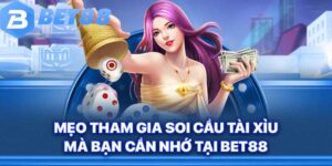 Chiến thuật chơi tài xỉu Bet88