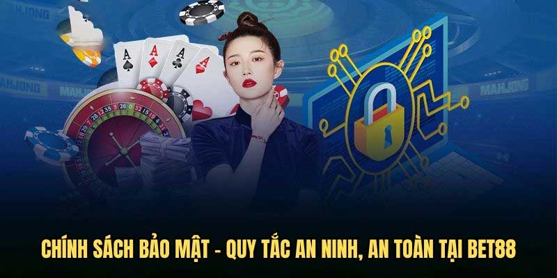 Chính sách bảo mật Bet88