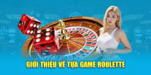 Giới thiệu Roulette Bet88