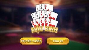 Hướng dẫn cách chơi mậu binh