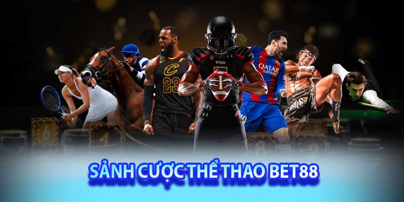Sảnh thể thao Bet88